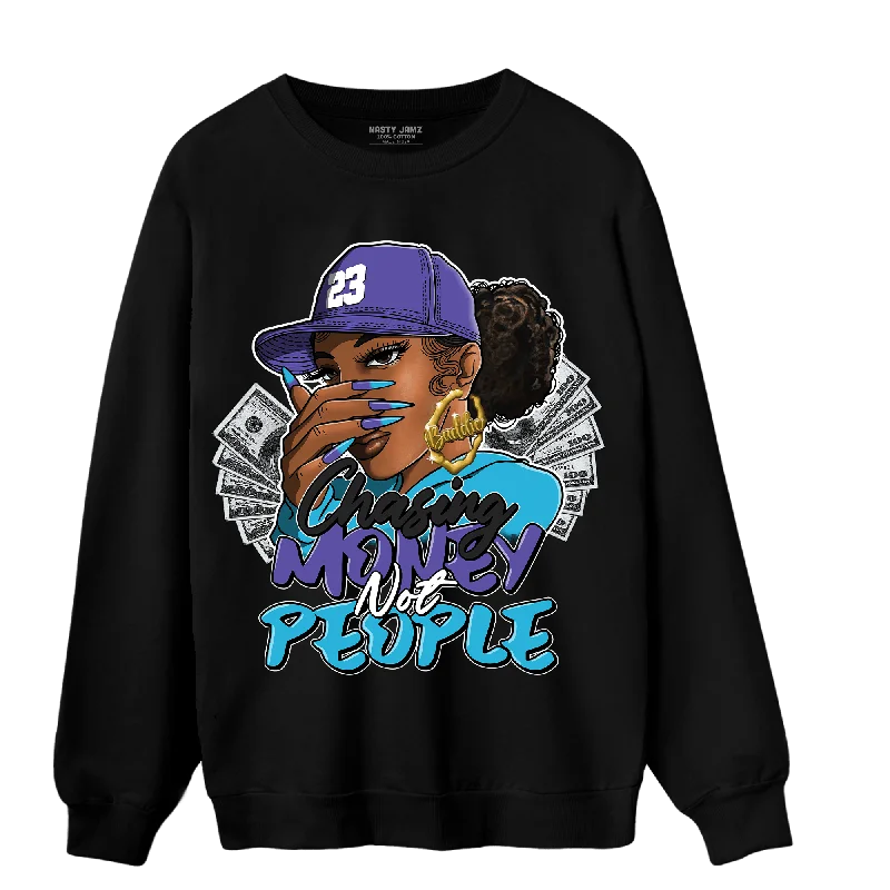 Classic Unisex Fashion Looks Unleash Your Trend Driven Style NastyJamz Aqua 6s Sweatshirt Match Melanin Chasing Money